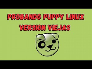 Explorando Puppy Linux retro en 2026