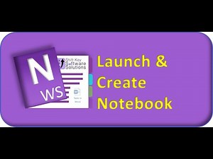 Launch OneNote and Create Notebook