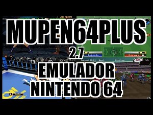 MUPEN64PLUS 2.7 EMULADOR N64 VULKAN TEST