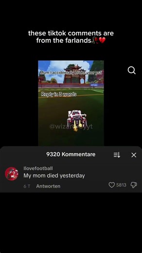 THESE TIKTOK COMMENTS ARE FROM THE FARLANDS🥀💔