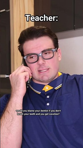 When The Teachers Calls Your Parents.