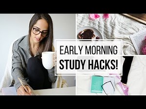 7 Hacks to help you study early in the morning!