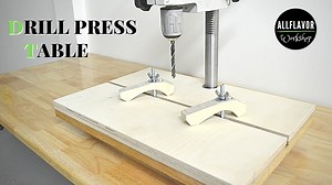 Quick and Simple Drill Press Table (Step by Step For Beginners) | AllFlavor Workshop
