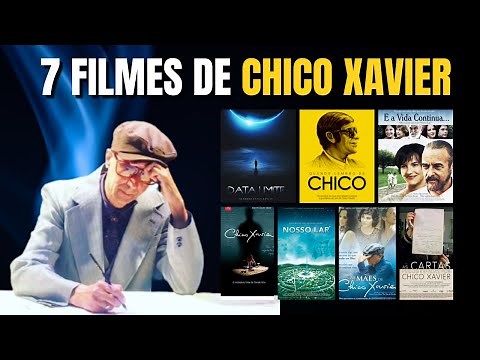 7 Filmes de CHICO XAVIER que você precisa assistir! Confira suas Mensagens e História!