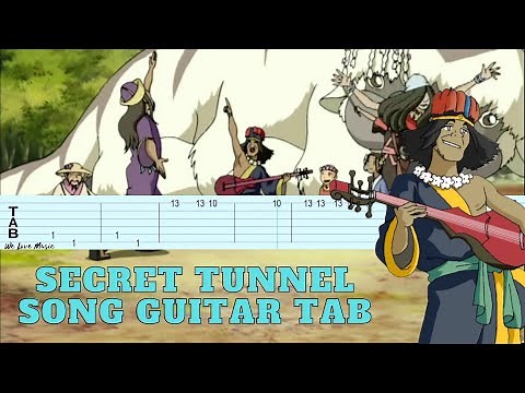 Secret Tunnel Song Guitar Tabs (Avatar the Last Airbender OST)
