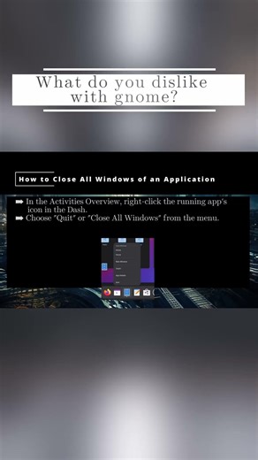 🐧 How to Close All Windows of an Application 🐧 #Shorts #KGROSShorts #howToGnome