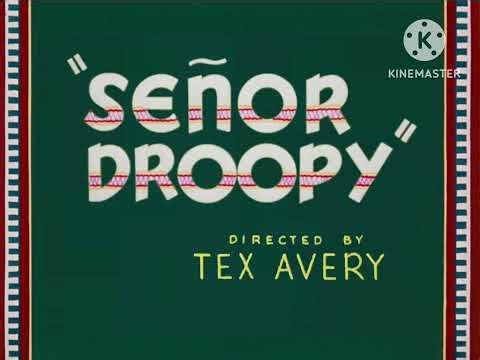 “Droopy” - “Señor Droopy” (1949) - Original Titles Recreation (NEWER VERSION)