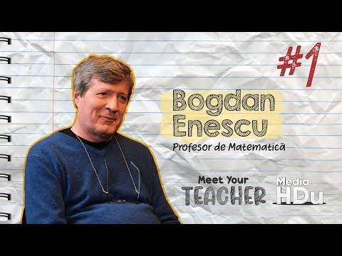Bogdan Enescu: „Și matematica e un fel de artă” | Meet Your Teacher #1