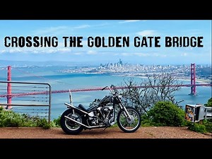 Crossing the Golden Gate Bridge on a 1947 Knucklehead Chopper! First ride of the year!!