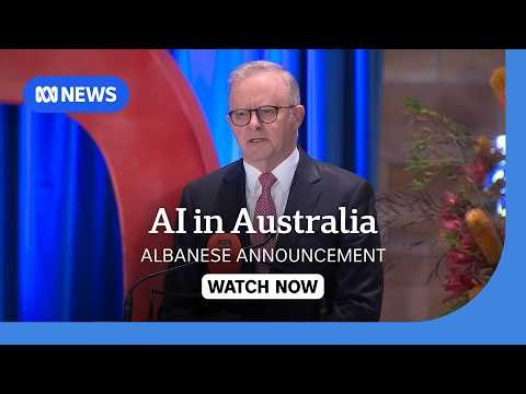 LIVE: Anthony Albanese delivers a keynote address on AI in Australia | ABC NEWS