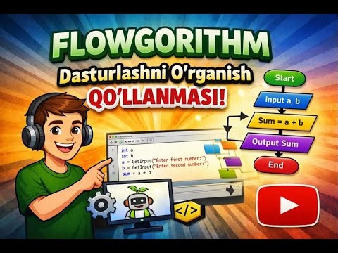 Dasturlash uchun flowchart | Ishlab ko'ring!