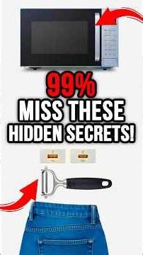 99% OF PEOPLE MISS These HIDDEN SECRETS in EVERYTHING You Own! 🤯