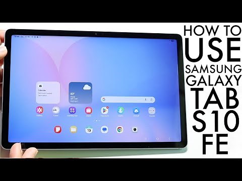 How To Use Your Samsung Galaxy Tab S10 FE! (Complete Beginners Guide)