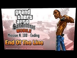 GTA San Andreas - iPad Walkthrough - Ending / Final Mission - End of the Line (HD)