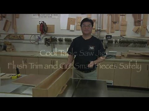 Multi Function Table Saw Jig: Flush trim and Cut small pieces Safely