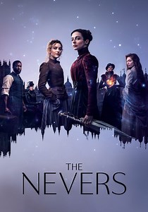 The Nevers Season 1 - watch full episodes streaming online