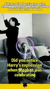 Did you notice Harry's expression when Meghan was celebrating_ 3 things show that Harry has become | Shyanne Roy