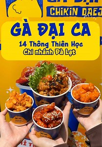 Gà Rán Đại Ca Đà Lạt: Ngon Chuẩn Vị Hàn Quốc