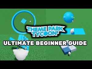 How to Build in Theme Park Tycoon 2 | Ultimate Beginner Guide