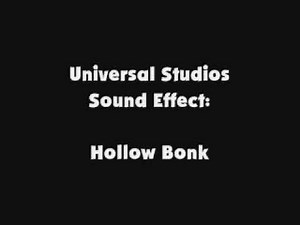 Universal Studios SFX Hollow Bonk