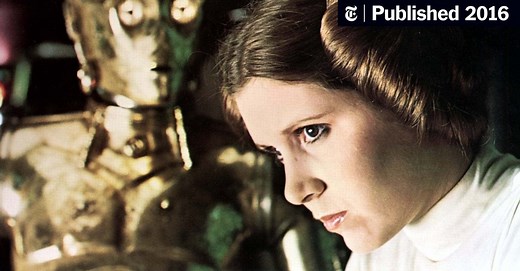 Carrie Fisher, Child of Hollywood and ‘Star Wars’ Royalty, Dies at 60