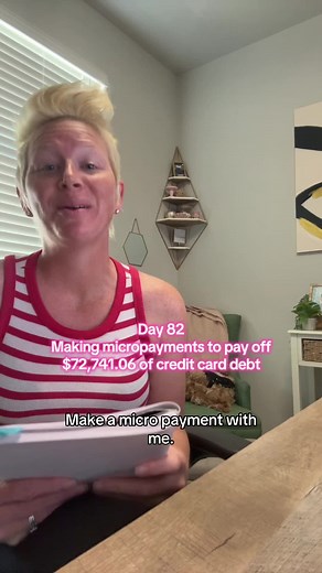 Day 82: Micropayments Reduce $72k Credit Card Debt