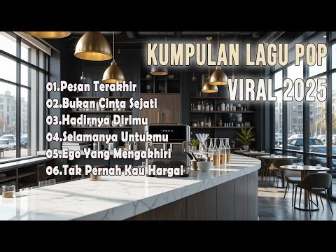 Kumpulan Lagu Pop Indonesia 2025 🎶 Top Hits Spotify Viral & Populer