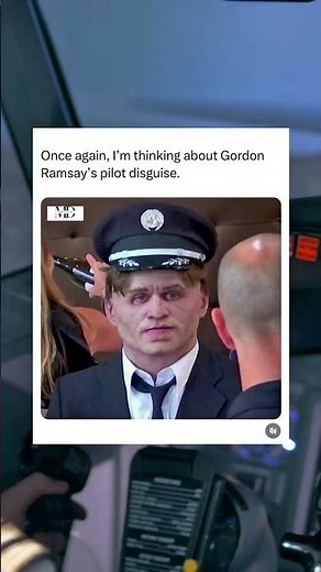 Why Gordon Ramsay Dressed As A Pilot To Sneak Into A Restaurant