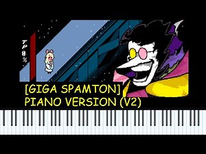 Deltarune: A Different Snowgrave [GIGA SPAMTON THEME] PIANO VERSION (version 2)