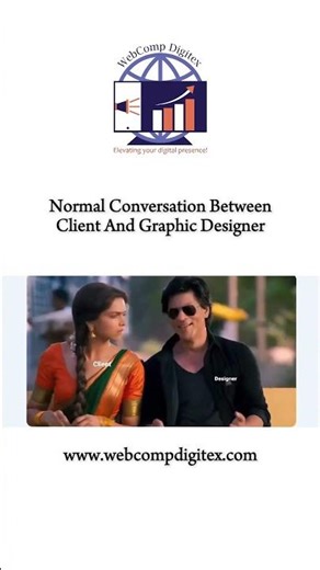 Normal Conversation Between Client and Graphic Designer 😂 | WebComp Digitex