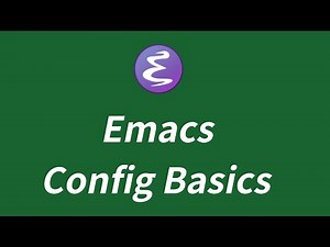 Enjoy Emacs 01: Super basics of an Emacs configuration file
