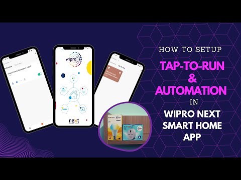 How to configure scene to setup Tap to Run and Automation in Wipro Next Smart Home App