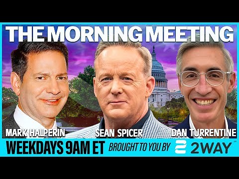 The Morning Meeting w/Sean Spicer, Mark Halperin and Dan Turrentine | March 3rd, 2025