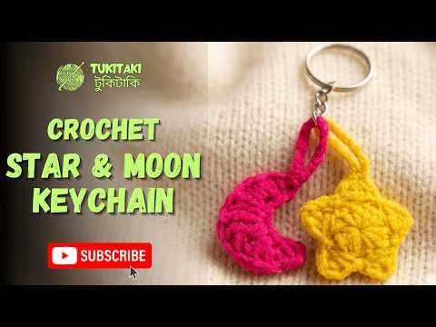 How to Crochet Stars and Moon Keychain | Couple Keychain Tutorial for Beginners | #tukitakicrochet
