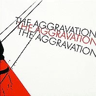 The Aggravation - The Aggravation