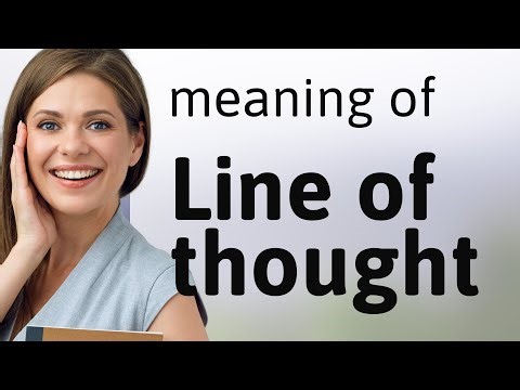 Understanding "Line of Thought": A Guide for English Learners