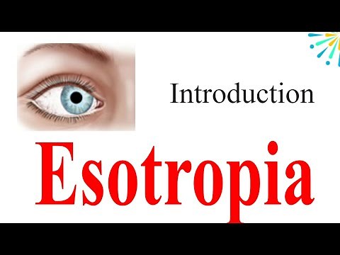 What is esotropia?