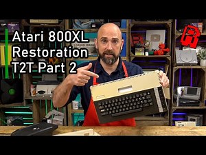 Atari 800XL Restoration - Trash to Treasure Part 2