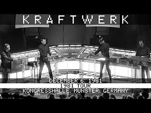 Kraftwerk Live 12/6/1981 Kongresshalle Münster