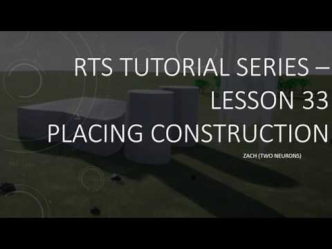 5.33 Placing Construction [UE4 - RTS Tutorial]
