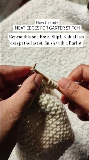 How to knit CLEAN EDGES for GARTER STITCH in Knitting? #knittinghelp #knitting