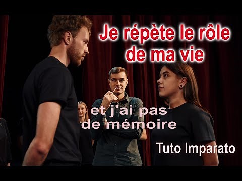 Tuto IMPARATO : répéter un rôle de théâtre ou toute autre mémorisation