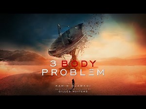 Ramin Djawadi: 3 Body Problem - Main Title Theme [Extended by Gilles Nuytens]