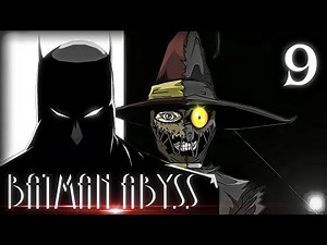 BATMAN⚫ABYSS (S1:E9) Riddled with Fear