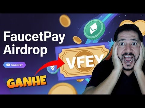 FaucetPay Airdrop: Como Participar e Receber VFEY Tokens!