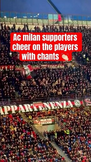 🔥 “AC Milan Fans Sing Loudly vs Pisa! | Epic Stadium Chants & Ultras Atmosphere 🔴⚫”