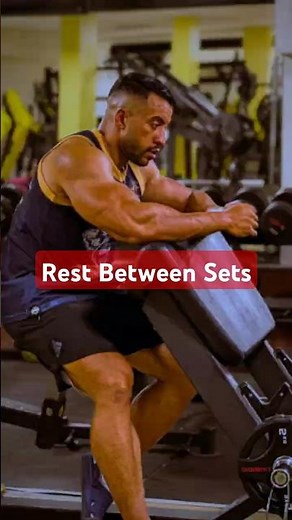Maximize Your Gains The Ideal Rest Between Sets Explained! #gymtips #workouttips #fitness