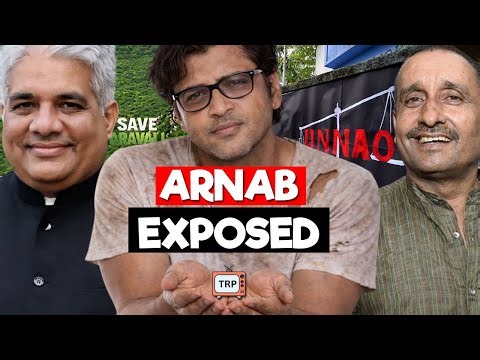 ARNAB EXPOSED! -WHY AGAINST GOVT? UNNAO | SAVE ARAVALI | NAYA BHARAT?