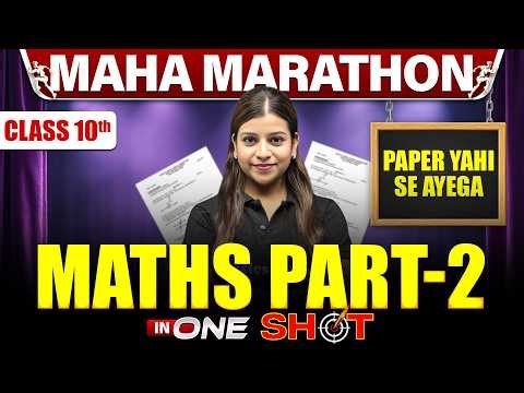 Class 10 ICSE Complete MATHS PART 2 in One Shot | MAHA MARATHON