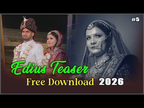 Edius Teaser Project Free Download 2026 | Edius Project Free Download | Part- 5
